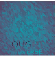 Various Artists - Ought Adverse