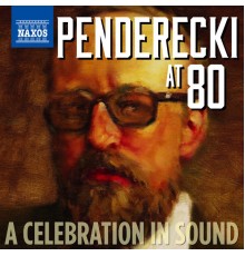 Various Artists - Penderecki at 80