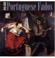 Various Artists - Portuguese Fados (1926 - 1930), Vol. 3