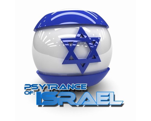 Various Artists - PsyTrance Israel