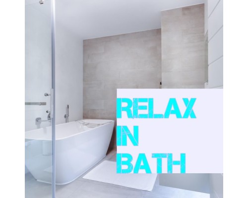 Various Artists - Relax in Bath