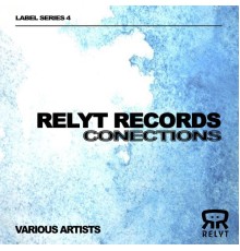 Various Artists - Relyt Conections 4