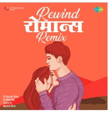 Various Artists - Rewind Romance Remix