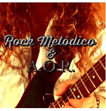 Various Artists - Rock Melódico & a.O.R