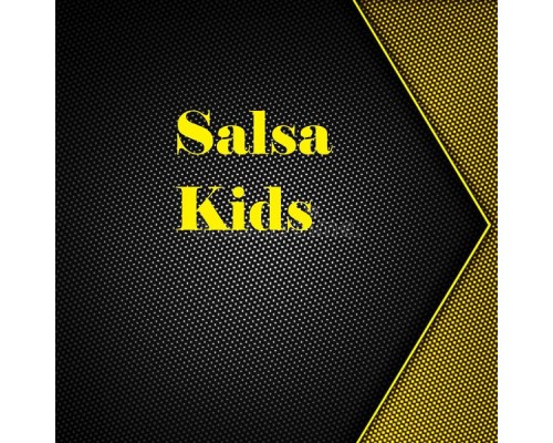 Various Artists - Salsa Kids