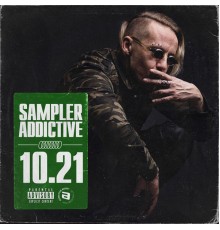 Various Artists - Sampler Addictive 10.21