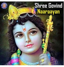 Various Artists - Shree Govind Naaraayan