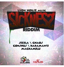 Various Artists - Sickness Riddim