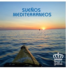 Various Artists - Sueños Mediterráneos