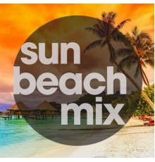 Various Artists - Sun Beach Mix