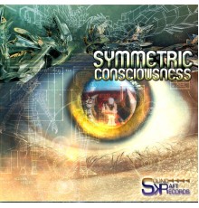 Various Artists - Symmetric Consciousness