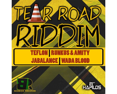 Various Artists - Tear Road Riddim