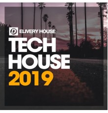 Various Artists - Tech House 2019