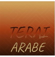 Various Artists - Terai Arabe