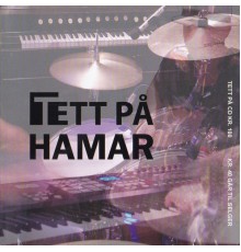 Various Artists - Tett på Hamar 1
