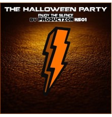 Various Artists - The Halloween Party by Enjoy The Silence Production 2013