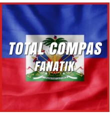 Various Artists - Total compas - Fanatik