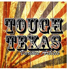 Various Artists - Tough Texas