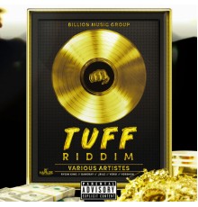 Various Artists - Tuff Riddim