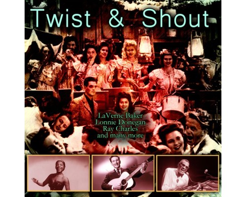 Various Artists - Twist & Shout