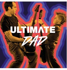 Various Artists - Ultimate Dad