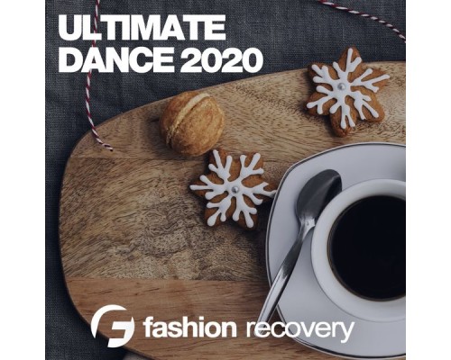 Various Artists - Ultimate Dance 2020