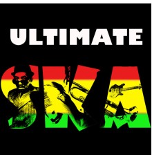 Various Artists - Ultimate Ska