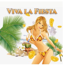 Various Artists - Viva la Fiesta