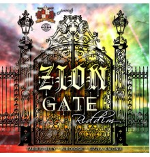 Various Artists - Zion Gate Riddim