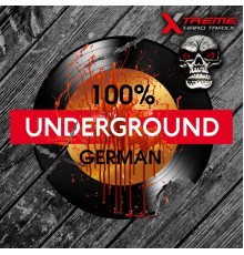 Various Artists - 100% German Underground