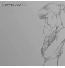 Various Artists - 5 Years Code2