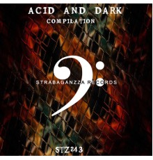 Various Artists - Acid And Dark