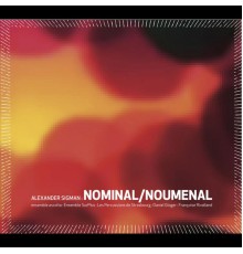 Various Artists - Alexander Sigman: Nominal/Noumenal