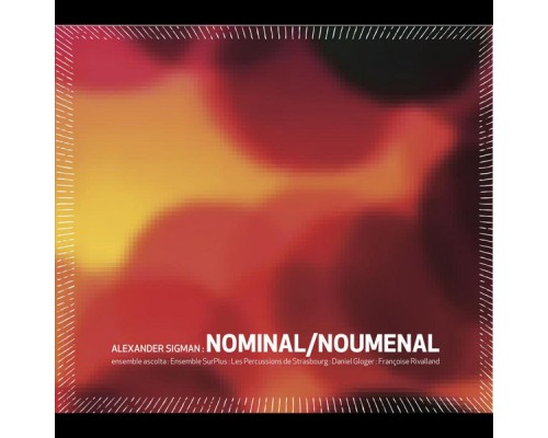 Various Artists - Alexander Sigman: Nominal/Noumenal