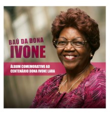 Various Artists - Baú da Dona Ivone