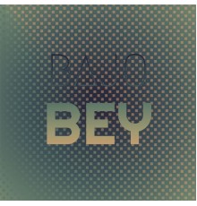 Various Artists - Bajo Bey