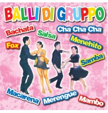 Various Artists - Balli di gruppo