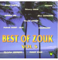 Various Artists - Best of Zouk, Vol. 5