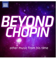 Various Artists - Beyond Chopin