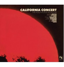 Various Artists - California Concert: The Hollywood Palladium (CTI Records 40th Anniversary Edition - Original recording remastered)