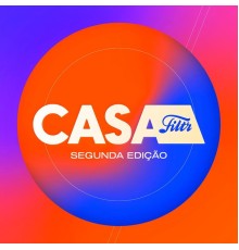 Various Artists - Casa Filtr 2  (Ao Vivo)