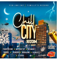 Various Artists - Chill City Riddim