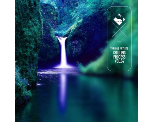 Various Artists - Chilling Process, Vol.04