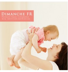 Various Artists - Classical Collection for Mother-Infant Connection
