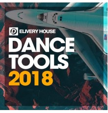 Various Artists - Dance Tools 2018