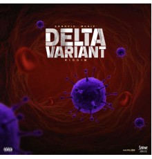 Various Artists - Delta Variant Riddim