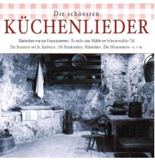 Various Artists - Die schönsten Küchenlieder