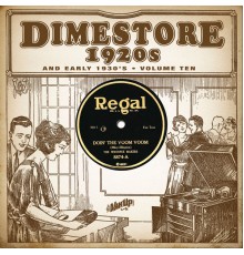 Various Artists - Dimestore 1920s and Early 1930s  (Vol. 10)