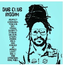 Various Artists - Dub Club Riddim