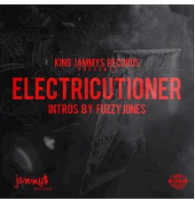 Various Artists - Electricutioner